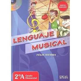 Lenguaje Musical 2A Grado Elemental (Felix Sierra) [Libro + CD]