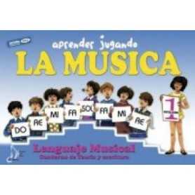 Aprende jugando la música [Libro]
