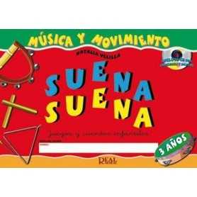 Suena, suena Música y movimiento (3 anos) [Libro]