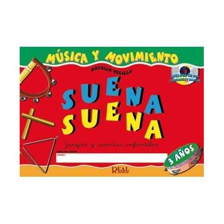 Suena, suena Música y movimiento (3 anos) [Libro]