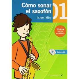 Como sonar el saxofón 1 [Libro]