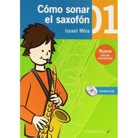 Como sonar el saxofón 1 [Libro]
