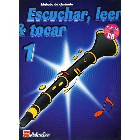 Escuchar, Leer y Tocar Vol.1 Método para Clarinete [Libro]