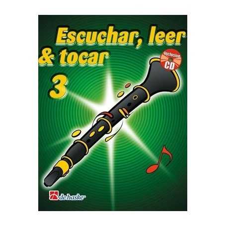 Escuchar, Leer y Tocar Vol.3 Método para Clarinete [Libro]