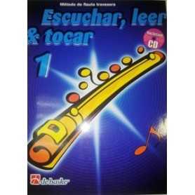 Escuchar, Leer y Tocar Vol.1 Flauta Travesera [Libro]
