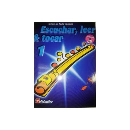 Escuchar, Leer y Tocar Vol.1 Flauta Travesera [Libro]