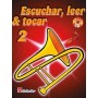 Escuchar, Leer & Tocar Vol. 2 Trombon [Libro]