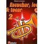Escuchar, Leer & Tocar Vol. 2 Trompeta [Libro]