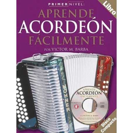 Aprende Acordeon Facilmente, Primer Nivel [Libro]
