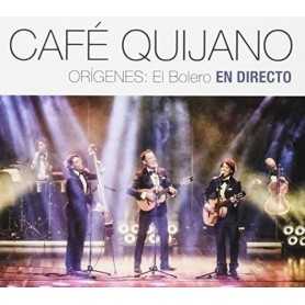 Cafe Quijano - Orígenes, el bolero en directo [CD / DVD]