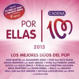 Cadena 100 - Por ellas 2015 - [CD]