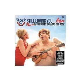 Rock FM - Still loving you...Aún [CD]