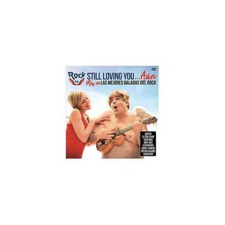 Rock FM - Still loving you...Aún [CD]