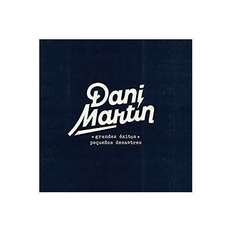 Dani Martín: Grandes Éxitos y Pequenos Desastres [Vinilo]