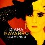 Diana Navarro - Flamenco [CD]