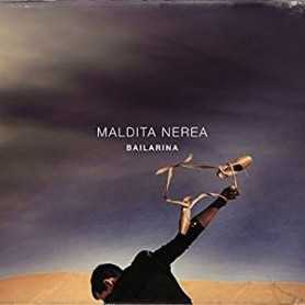 Maldita Nerea - Bailarina [CD ]