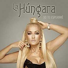 La Hungara - Yo te esperaré [CD]