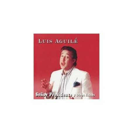 Luis Aguilé - Señor presidente y otros éxitos [CD]