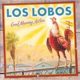 Los Lobos - Good Morning Aztlán [CD]
