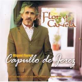 El capullo de Jerez - Flor y Canela [CD]