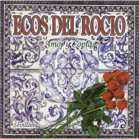 Ecos del rocío - Amor y coplas [CD]