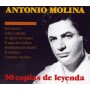 Antonio Molina - 30 coplas de leyenda [CD]