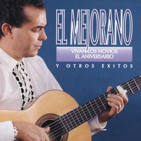 El mejorano - Viva los novios y otros éxitos [CD]