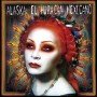 Alaska - El huracan mexicano [CD]