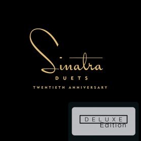 Sinatra -  Duets: 20th Anniversary (E. deluxe) [CD]