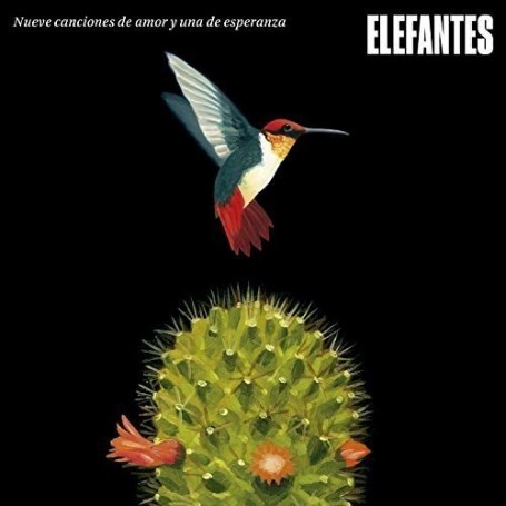 Elefantes- Nueve Canciones De Amor Y Una De Esperanza [CD]