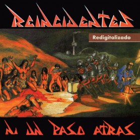 Reincidentes - Ni Un Paso Atrás [CD]