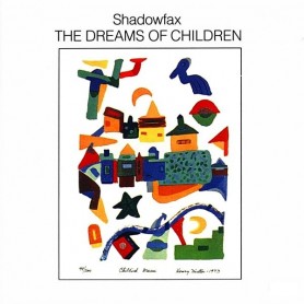 Shadowfax - The dreams of children (Windham Hill Records) [CD]
