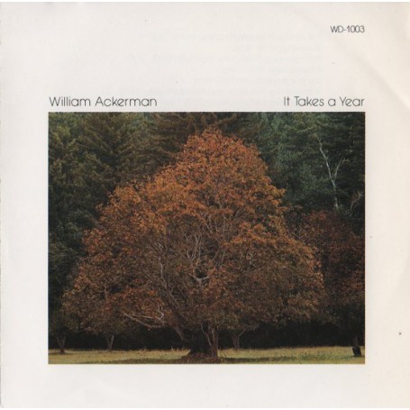 William Ackerman - It Takes A Year (Windham Hill Records) [CD]