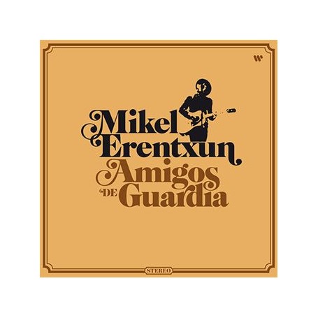 Mikel Erentxun - Amigos de Guardia [CD]