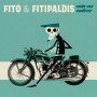 Fito & Fitipaldis - Cada Vez Cadaver [Vinilo +CD]