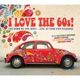 I Love The 60s! [CD]
