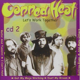 Canned Heat - Lets' Work Together [CD]
