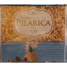 Flores a la Pilarica [CD]