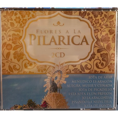 Flores a la Pilarica [CD]