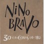 Nino Bravo - 30 canciones de oro [CD]