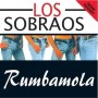 Los sobraos - Rumbamola [Vinilo]