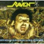 Raven - Nothing exceeds like excess [Vinilo]