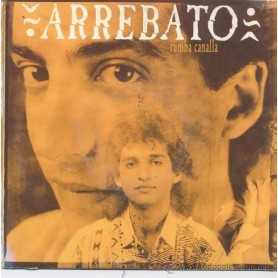 Arrebato - Rumba Canalla [Vinilo]