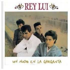 Rey Lui - Un nudo en la garganta [Vinilo]
