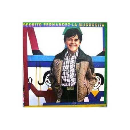 Pedrito Fernández - La mugrosita [Vinilo]