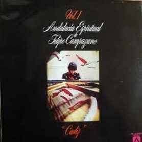 Felipe Campuzano - Andalucía Espiritual Vol. 1 - Cádiz [Vinilo]