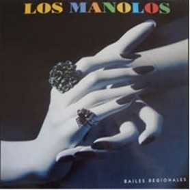 Los manolos - Bailes regionales [Vinilo]