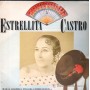Estrellita Castro - Antología de la canción espanola [Vinilo]