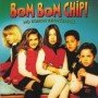 Bom Bom Chip ! - No somos renacuajos [Vinilo]