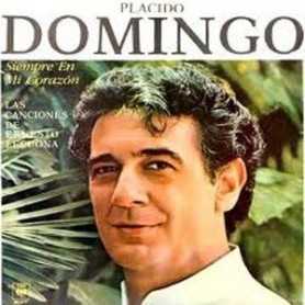 Placido Domingo - Siempre en mi corazon [Vinilo]